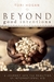 Beyond Good Intentions by Tori Hogan Beyond Good Intentions by Tori Hogan