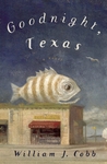 Goodnight, Texas Goodnight, Texas