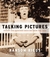 Talking Pictures: Images an...
