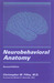 Neurobehavioral Anatomy