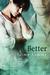 Better (Paperback)
