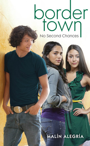 No Second Chances (Border Town, #4)
