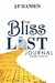The Bliss List Journal by J.P. Hansen The Bliss List Journal by J.P. Hansen