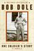 One Soldier's Story: A Memoir (Paperback)