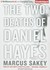 The Two Deaths of Daniel Hayes (Audio CD)