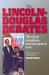 The Lincoln-Douglas Debates: The First Complete Unexpurgated Text (Paperback)