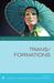 Trans/Formations by Lisa Isherwood