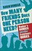 How Many Friends Does One Person Need?: Dunbar's Number and Other Evolutionary Quirks (Paperback)