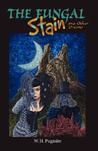 The Fungal Stain and Other Dreams