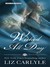 Wicked All Day by Liz Carlyle Wicked All Day by Liz Carlyle