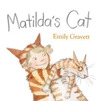 Matilda's Cat. by Emily Gravett