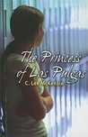 The Princess of Las Pulgas The Princess of Las Pulgas