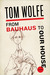 From Bauhaus to Our House (Paperback)