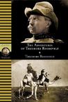 Adventures of Theodore Roosevelt Adventures of Theodore Roosevelt