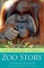 Zoo Story by Thomas French Zoo Story by Thomas French