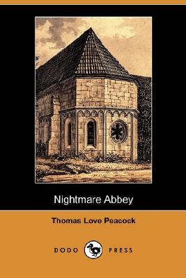 Nightmare Abbey by Thomas Love Peacock