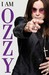 I Am Ozzy (Hardcover)