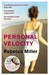 Personal Velocity (Paperback)