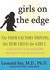 Girls on the Edge: The Four Factors Driving the New Crisis for Girls (Audio CD)