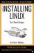 Installing Linux on a Dead ...