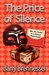 The Price of Silence