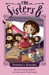 Durinda's Dangers (Sisters Eight, #2)