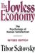 The Joyless Economy: The Psychology of Human Satisfaction