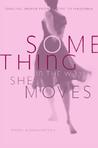 Something In The Way She Moves: Dancing Women From Salome To Madonna