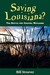 Saving Louisiana?: The Batt...