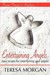 Entertaining Angels
