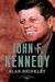 John F. Kennedy: The Americ...