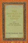 The Difficulty of Being Good The Difficulty of Being Good