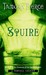 Squire by Tamora Pierce