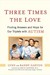 Three Times the Love: Findi...