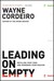 Leading on Empty: Refilling Your Tank and Renewing Your Passion