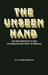 The Unseen Hand: An Introduction to the Conspiratoral View of History