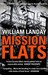 Mission Flats (Paperback)