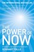 The Power Of Now: A Guide To Spiritual Enlightenment