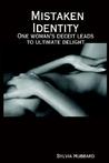 Mistaken Identity Mistaken Identity