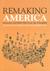 Remaking America: Democracy...