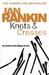Knots and Crosses (Inspector Rebus, #1)