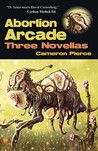 Abortion Arcade Abortion Arcade