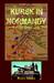 Kursk in Normandy: Operatio...