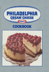 Philadelphia Cream Cheese Cookbook by Kraft Foods