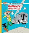 Wally Gropius by Tim Hensley Wally Gropius by Tim Hensley