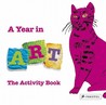 A Year in Art: The Activity Book