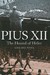 Pius XII: The Hound of Hitler