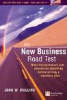 The New Business Road Test by John Mullins