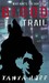 Blood Trail (Victoria Nelso...