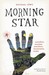 Morning Star: Surrealism, Marxism, Anarchism, Situationism, Utopia